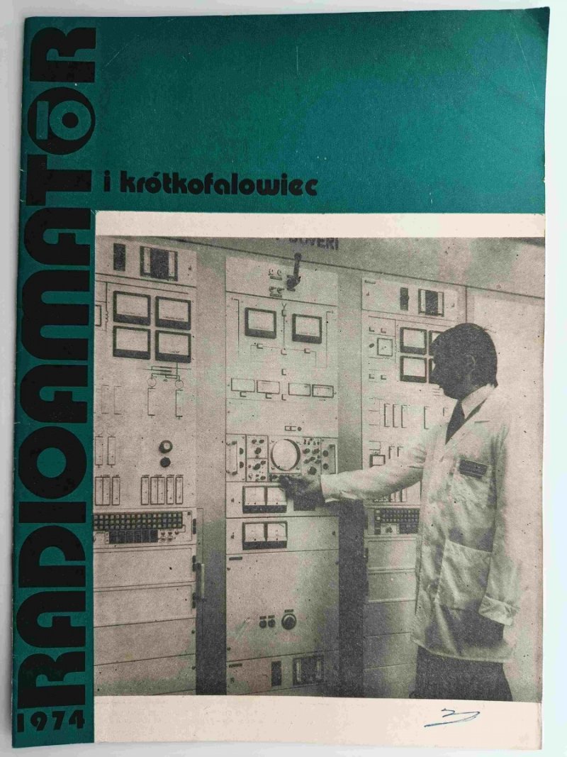RADIOAMATOR I KRÓTKOFALOWIEC NR 10 ROK 1974