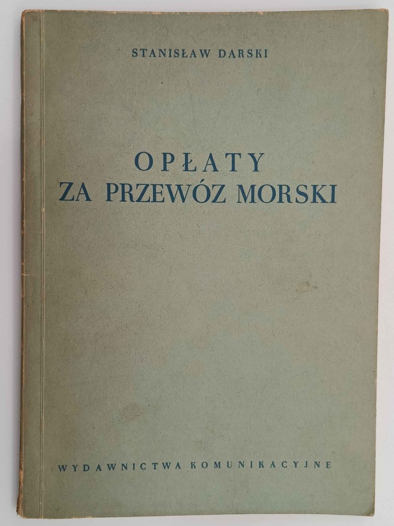 OPŁATY ZA PRZEWÓZ MORSKI - Stanisław Darski