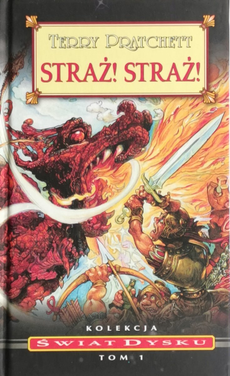 ŚWIAT DYSKU. STRAŻ! STRAŻ! - Terry Pratchett