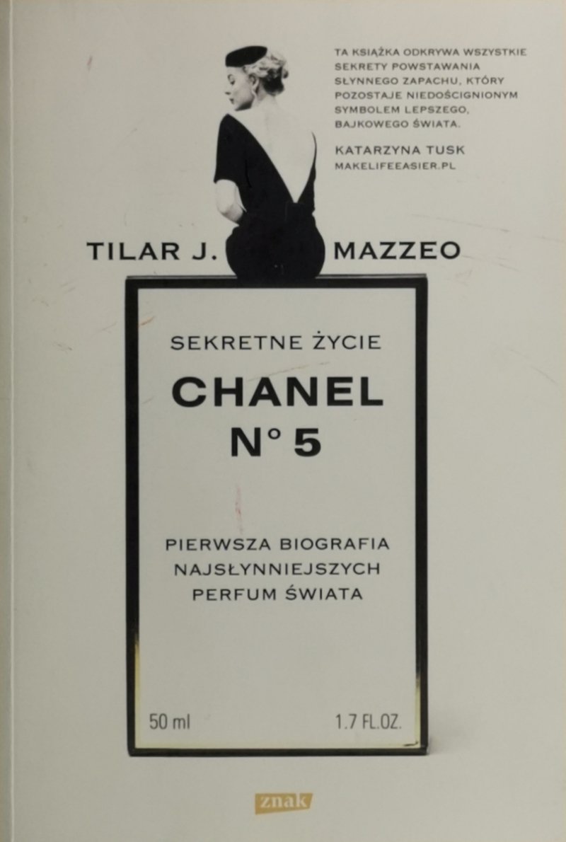 SEKRETNE ŻYCIE CHANEL NO. 5 - Tilar J. Mazzeo