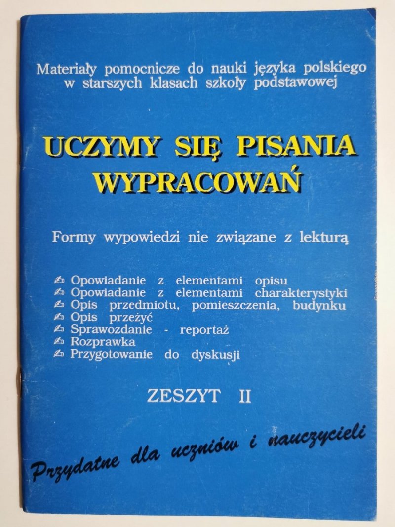 UCZYMY SIĘ PISANIA WYPRACOWAŃ ZESZYT II 1992