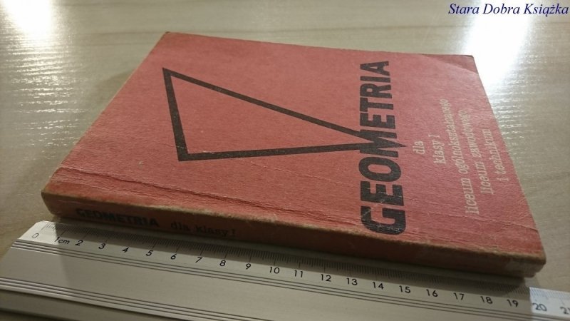 GEOMETRIA DLA KLASY I... - Adam Łomnicki 1986