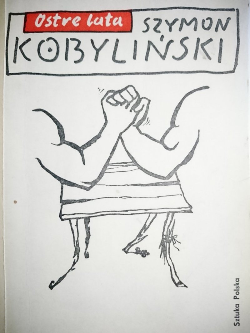 OSTRE LATA - Szymon Kobyliński 1986