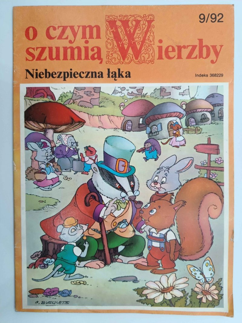 O CZYM SZUMIĄ WIERZBY NIEBEZPIECZNA ŁĄKA 9/92 - Alan Fennell