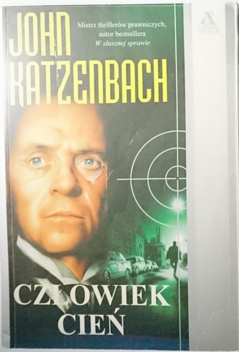 CZŁOWIEK CIEŃ - John Katzenbach 1996