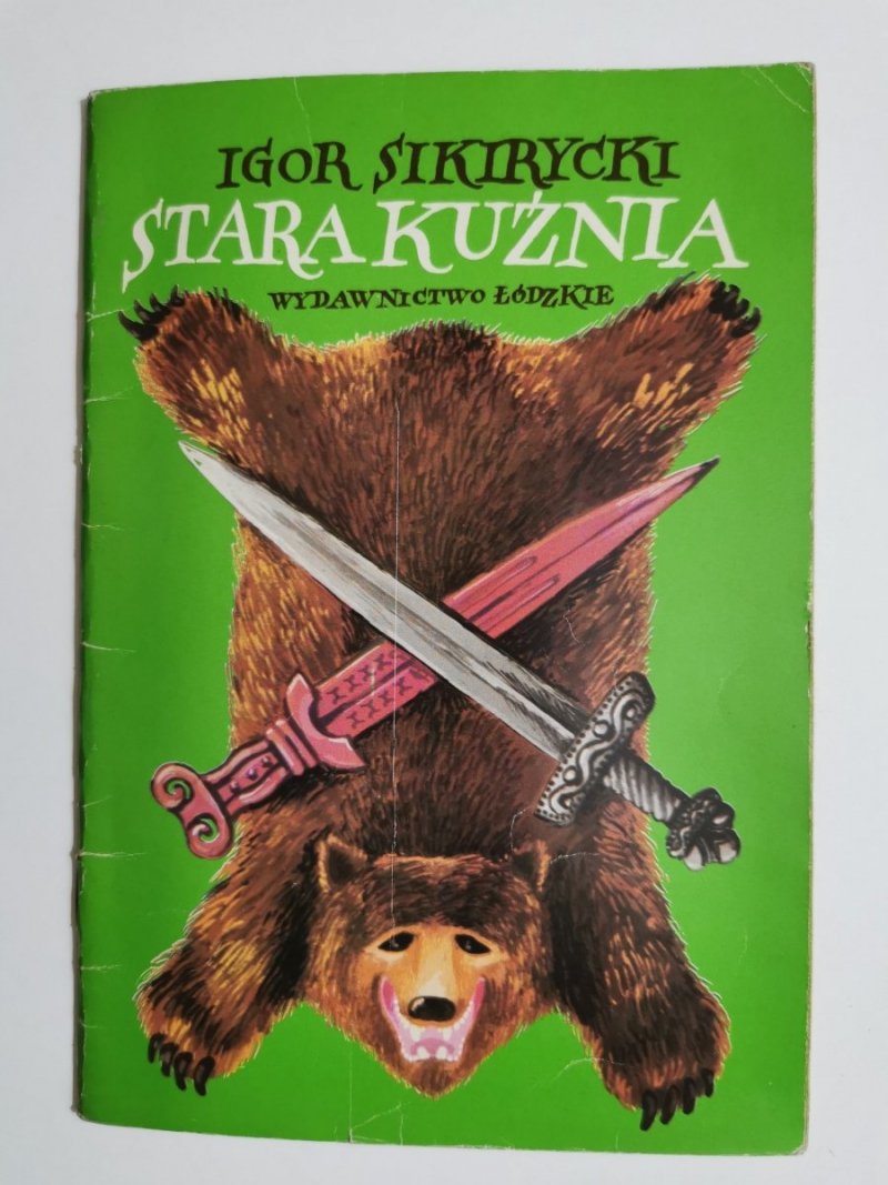 STARA KUŹNIA - Igor Sikirycki 1982