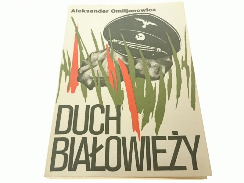 DUCH BIAŁOWIEŻY - Aleksander Omiljanowicz 1989