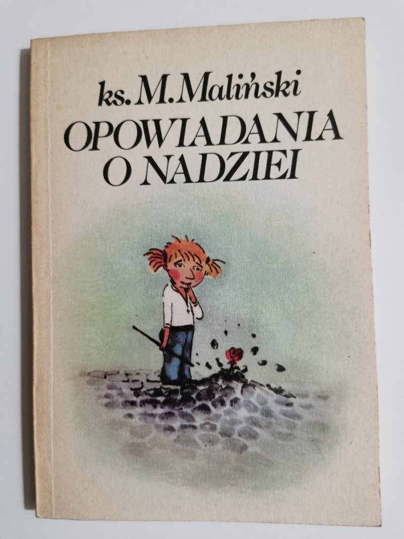 OPOWIADANIA O NADZIEI - ks. M. Maliński 1984