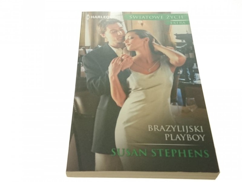 BRAZYLIJSKI PLAYBOY - Susan Stephens 2017