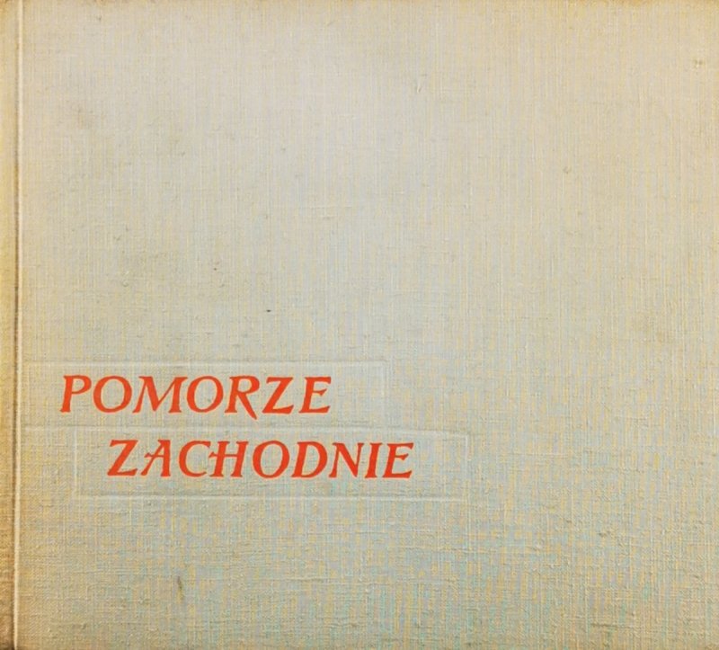 POMORZE ZACHODNIE. ALBUM