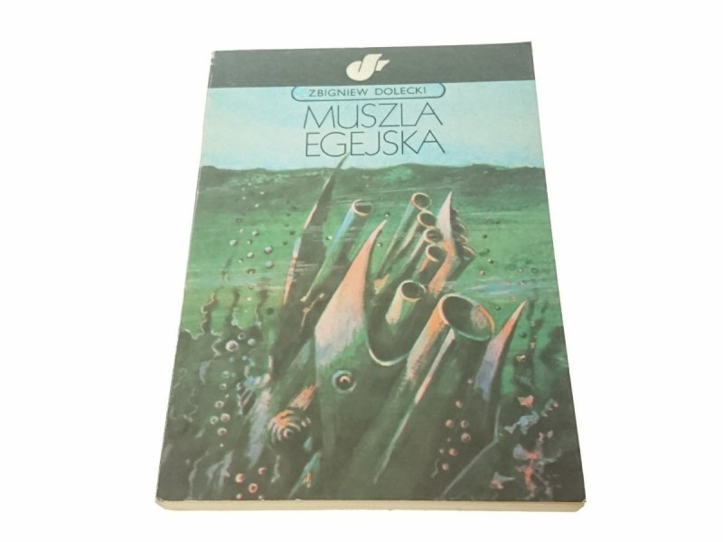 MUSZLA EGEJSKA - Zbigniew Dolecki 1979