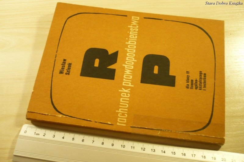 RACHUNEK PRAWDOPODOBIEŃSTWA - Wiesław Szlenk 1977