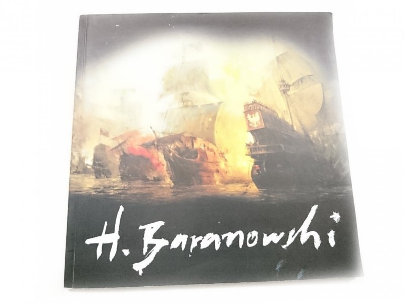 H. BARANOWSKI. ALBUM. OBRAZY BAŁTYK