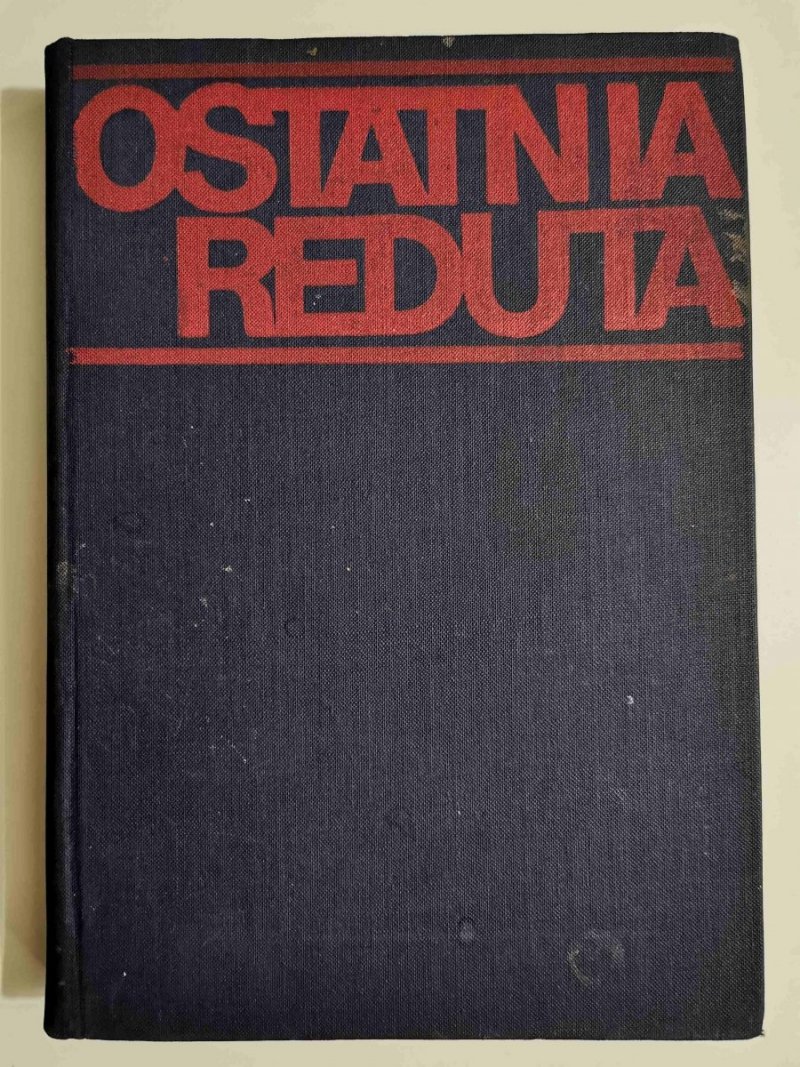 OSTATNIA REDUTA - Rafał Witkowski 1973