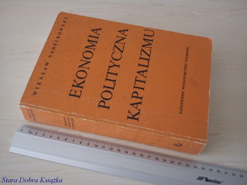 EKONOMIA POLITYCZNA KAPITALIZMU - SADZIKOWSKI
