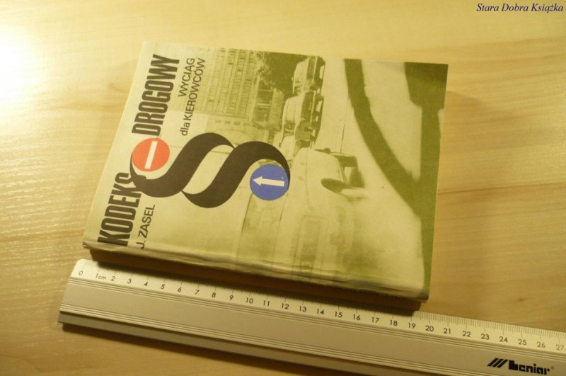 KODEKS DROGOWY. WYCIĄG DLA KIEROWCÓW - Zasel 1984