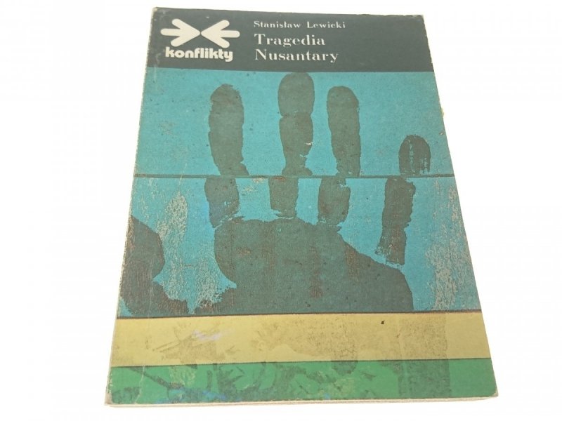 TRAGEDIA NUSANTARY - Stanisław Lewicki 1980