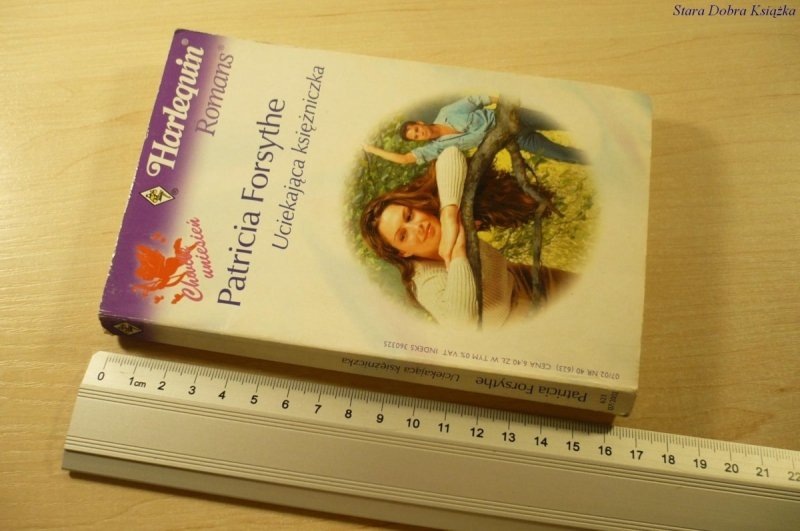 UCIEKAJĄCA KSIĘŻNICZKA - Patricia Forsythe (2002)