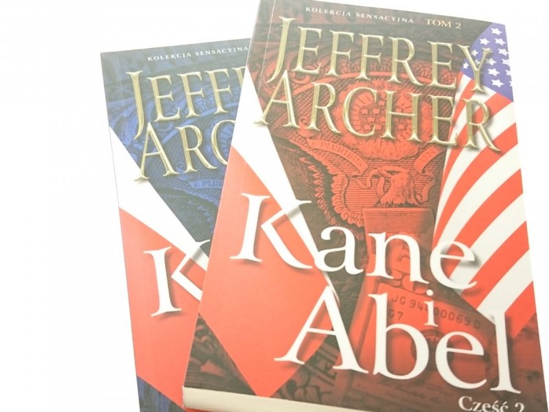 KANE I ABEL CZĘŚĆ 1 i 2 - Jeffrey Archer 2015