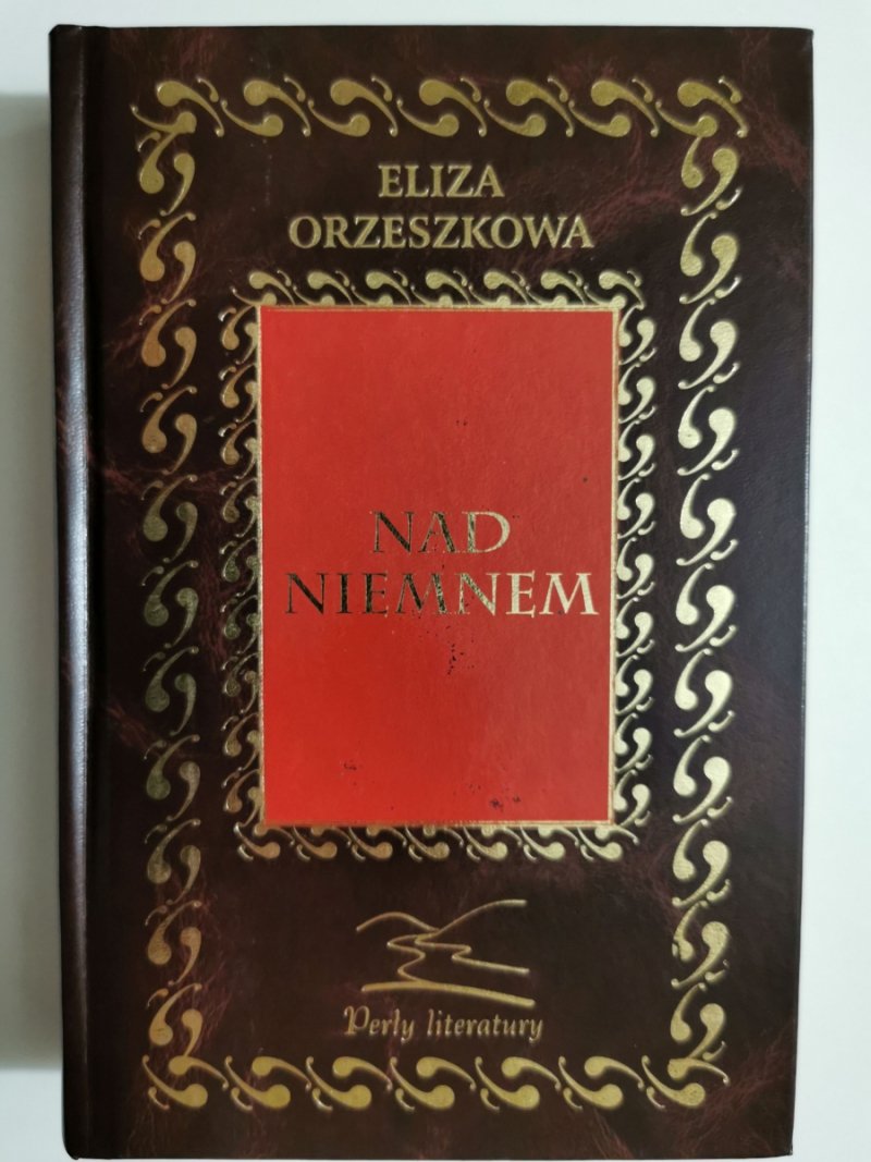 NAD NIEMNEM - Eliza Orzeszkowa