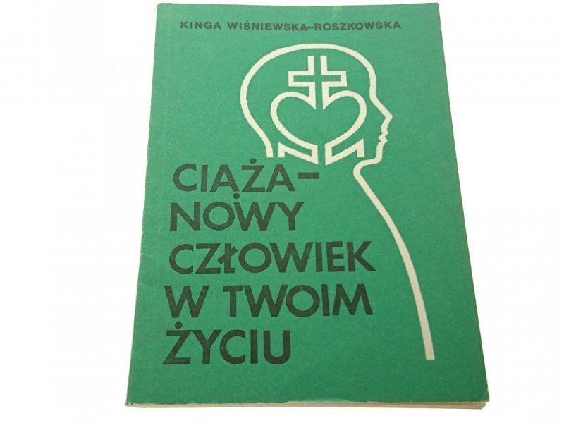 CIĄŻA - NOWY CZŁOWIEK W TWOIM ŻYCIU 1986