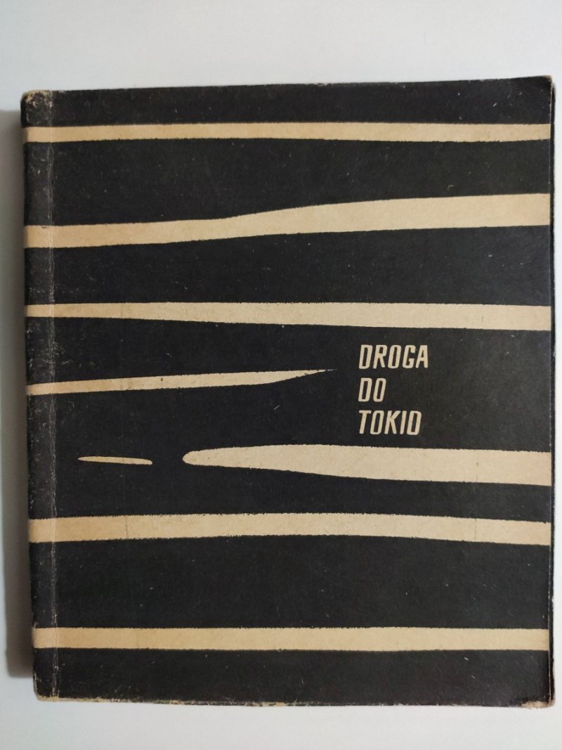 DROGA DO TOKIO - Konrad Gruda