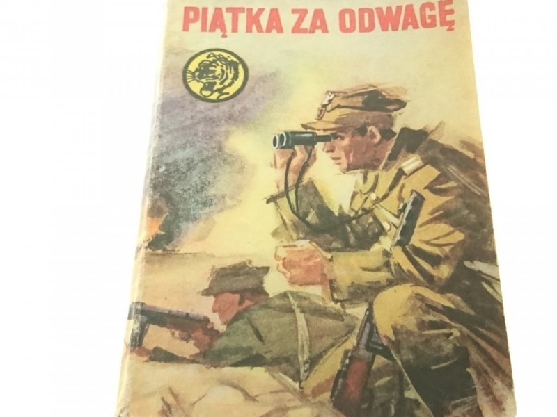 ŻÓŁTY TYGRYS: PIĄTKA ZA ODWAGĘ - Jagielski 1975