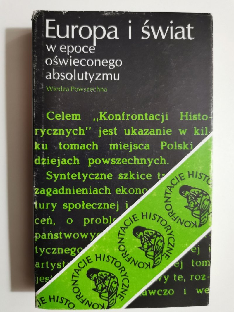 EUROPA I ŚWIAT W EPOCE OŚWIECONEGO ABSOLUTYZMU