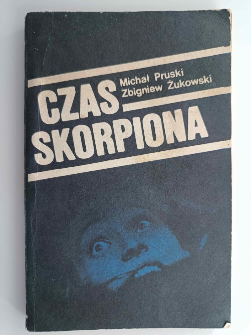 CZAS SKORPIONA - Michał Pruski