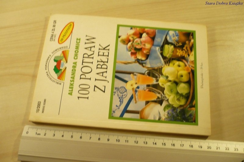 PRZEPISY CZYTELNIKÓW. 100 POTRAW Z JABŁEK (2003)