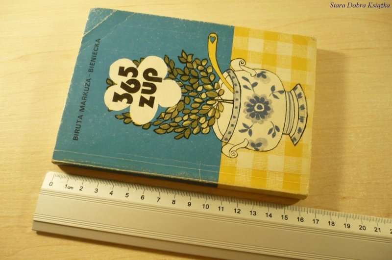 365 ZUP - Biruta Markuza-Bieniecka (Wyd. III 1989)