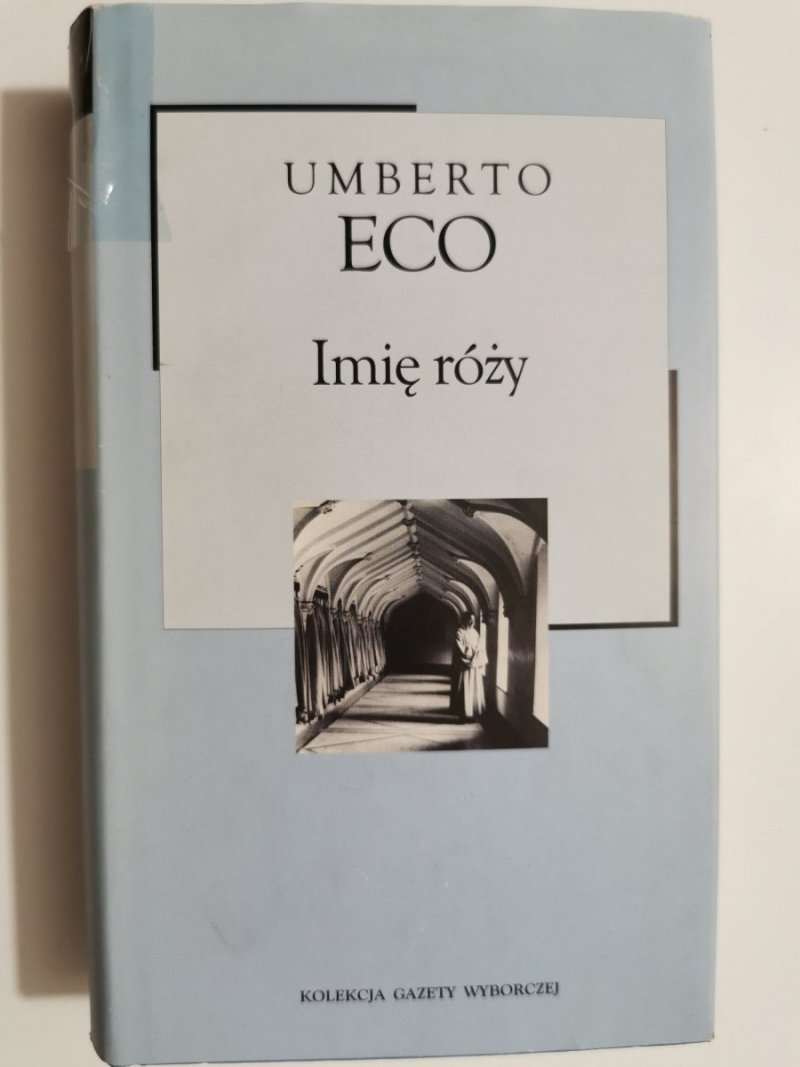 IMIĘ RÓŻY - Umberto Eco 