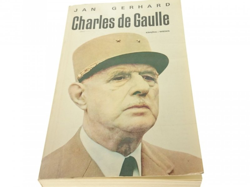CHARLES DE GAULLE TOM 2 - Jan Gerhard (1978)