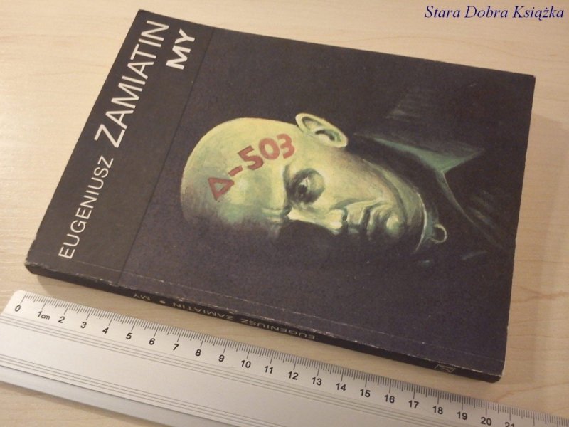 MY - Eugeniusz Zamiatin