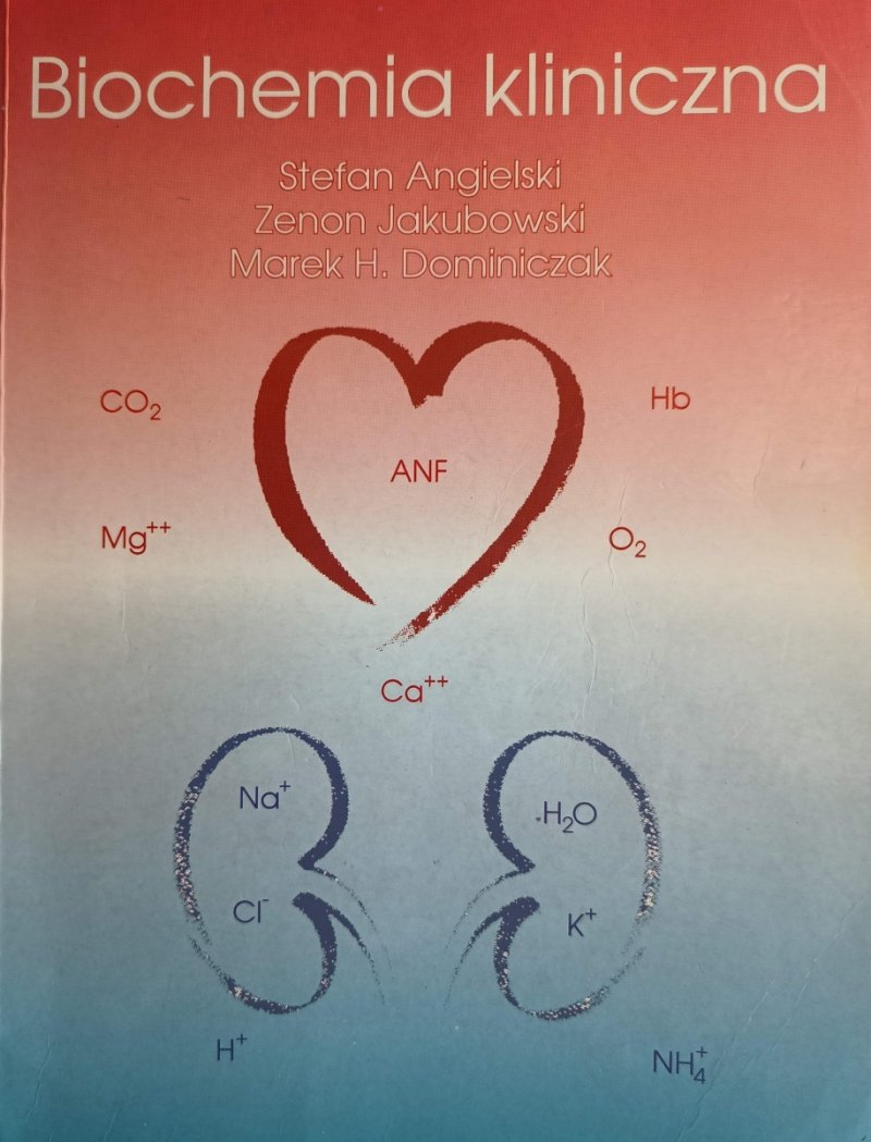 BIOCHEMIA KLINICZNA - Stefan Angielski