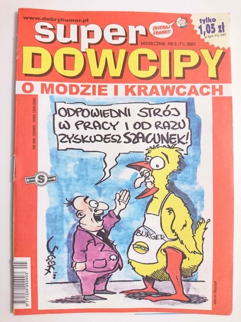 SUPER DOWCIPY O MODZIE I KRAWCACH NR 5 (71) 2001