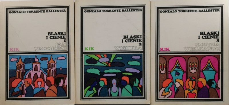 BLASKI I CIENIE TOM 1-3 - Gonzolo Torrente Ballester