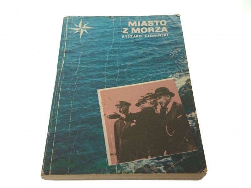 MIASTO Z MORZA - Ryszard Ciemiński (1978)