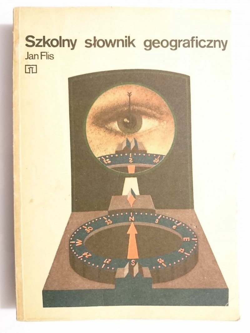 SZKOLNY SŁOWNIK GEOGRAFICZNY - Jan Flis 1985
