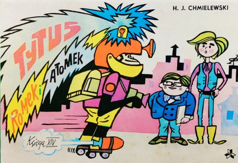 TYTUS, ROMEK I ATOMEK KSIĘGA XIV - H. J. Chmielewski
