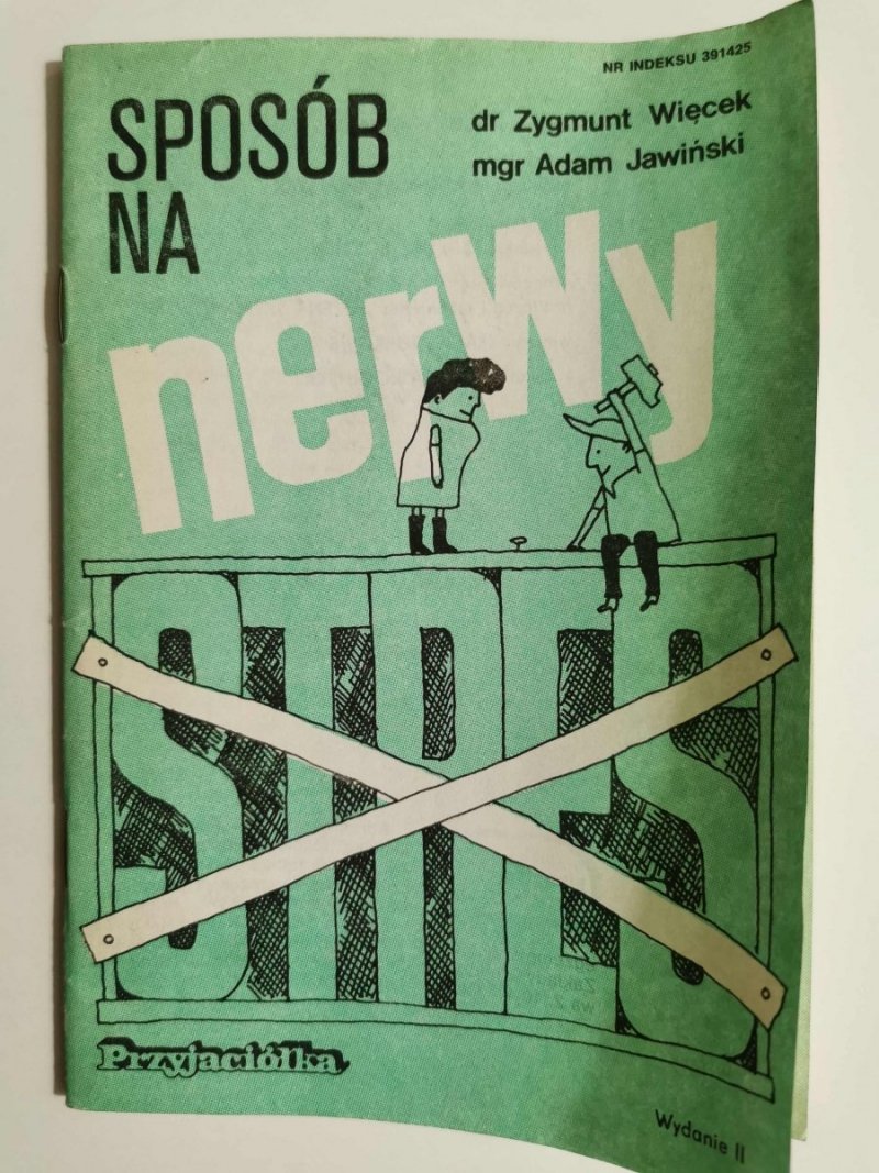 SPOSÓB NA NERWY - dr Zygmunt Więcek 