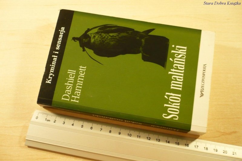 SOKÓŁ MALTAŃSKI - Dashiell Hammett (2007)
