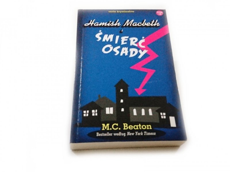 HAMISH MACBETH I TOM 18 ŚMIERĆ OSADY