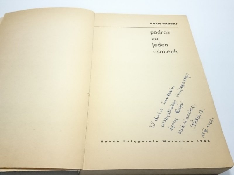 PODRÓŻ ZA JEDEN UŚMIECH - Adam Bahdaj 1968