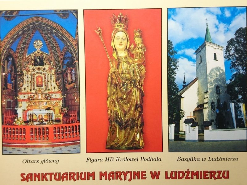 SANKTUARIUM MARYJNE W LUDŹMIERZU