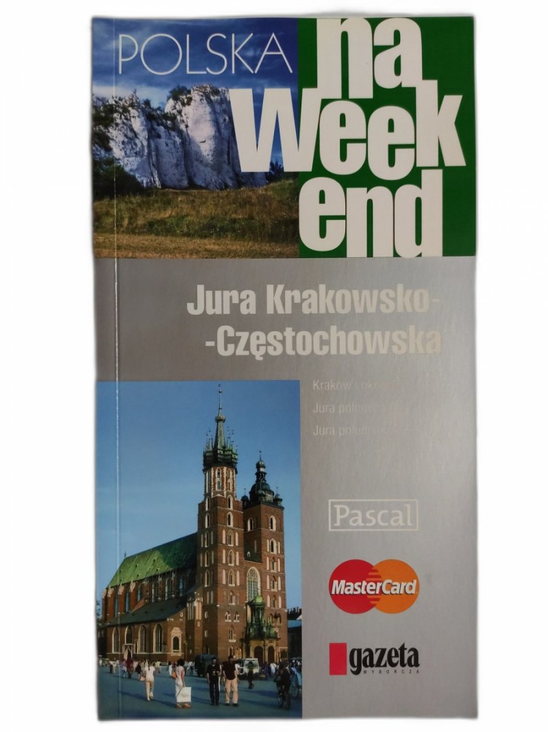 Pascal. JURA KRAKOWSKO – CZĘSTOCHOWSKA