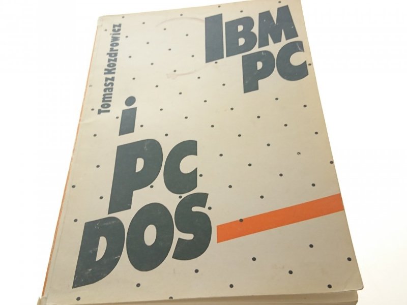 IBM I PC DOS - Tomasz Kozdrowicz