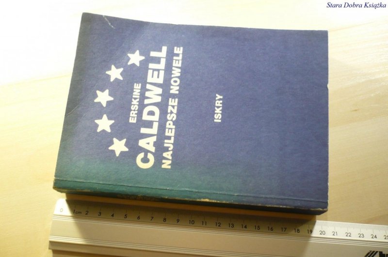 NAJLEPSZE NOWELE - Erskine Caldwell 1984