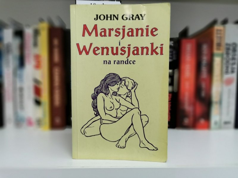 MARSJANIE I WENUSJANKI NA RANDCE - John Gray