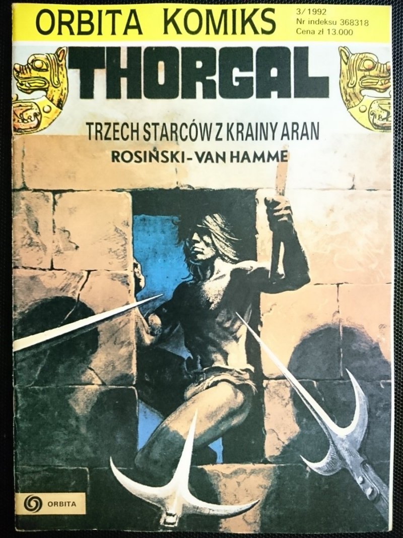 THORGAL. TRZECH STARCÓW Z KRAINY ARAN - Rosiński